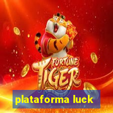 plataforma luck